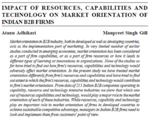 Impact Of Resources, Capabilities And Technology On Market Orientation Of Indian B2b Firms | Atanu Adhikari & Manpreet Singh Gill